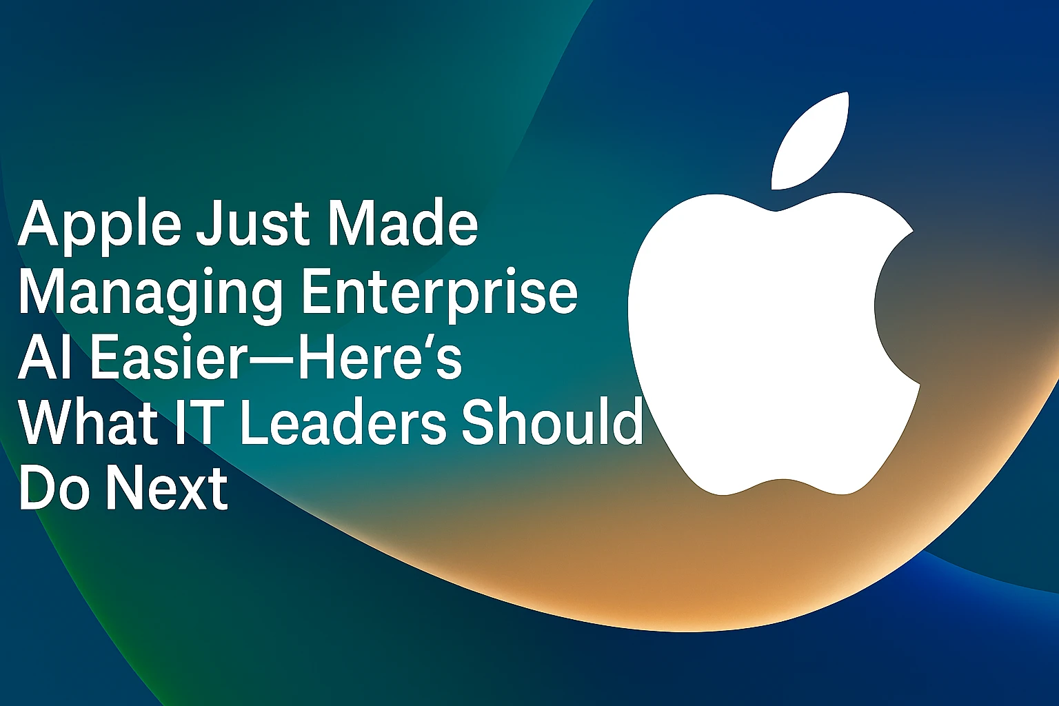 Apple is giving IT teams more power to govern enterprise AI and device behavior than ever before. So what’s the catch? These new tools still need orchestration, and that’s where automation platforms like Anakage come in.